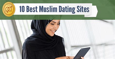 Top 10 Best Muslim Dating Sites and Apps In 2024